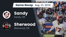 Recap: Sandy  vs. Sherwood  2018