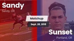 Matchup: Sandy  vs. Sunset  2018
