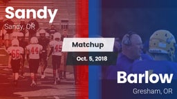 Matchup: Sandy  vs. Barlow  2018