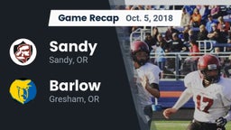 Recap: Sandy  vs. Barlow  2018