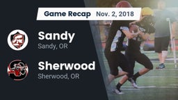 Recap: Sandy  vs. Sherwood  2018
