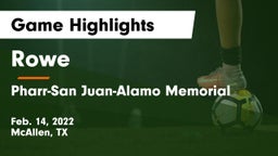 Rowe  vs Pharr-San Juan-Alamo Memorial  Game Highlights - Feb. 14, 2022