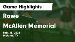 Rowe  vs McAllen Memorial  Game Highlights - Feb. 15, 2022