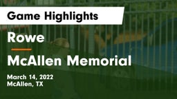 Rowe  vs McAllen Memorial  Game Highlights - March 14, 2022