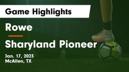Rowe  vs Sharyland Pioneer  Game Highlights - Jan. 17, 2023