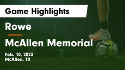 Rowe  vs McAllen Memorial  Game Highlights - Feb. 10, 2023