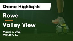 Rowe  vs Valley View  Game Highlights - March 7, 2023