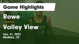 Rowe  vs Valley View  Game Highlights - Jan. 31, 2023