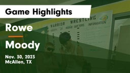 Rowe  vs Moody  Game Highlights - Nov. 30, 2023