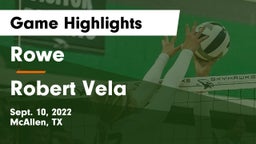 Rowe  vs Robert Vela  Game Highlights - Sept. 10, 2022
