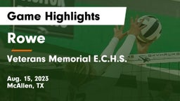 Rowe  vs Veterans Memorial E.C.H.S. Game Highlights - Aug. 15, 2023