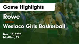 Rowe  vs Weslaco Girls Basketball Game Highlights - Nov. 10, 2020