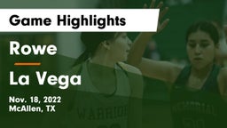 Rowe  vs La Vega  Game Highlights - Nov. 18, 2022