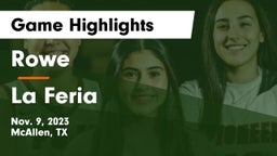 Rowe  vs La Feria Game Highlights - Nov. 9, 2023