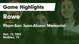 Rowe  vs Pharr-San Juan-Alamo Memorial  Game Highlights - Dec. 12, 2023