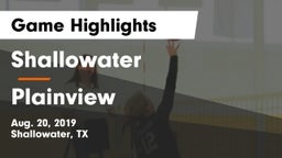 Shallowater  vs Plainview  Game Highlights - Aug. 20, 2019