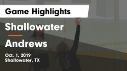 Shallowater  vs Andrews  Game Highlights - Oct. 1, 2019