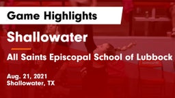 Shallowater  vs All Saints Episcopal School of Lubbock Game Highlights - Aug. 21, 2021