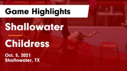 Shallowater  vs Childress  Game Highlights - Oct. 5, 2021
