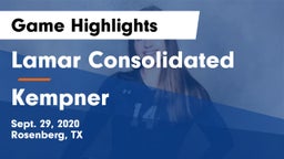 Lamar Consolidated  vs Kempner  Game Highlights - Sept. 29, 2020