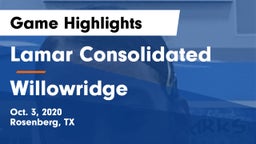 Lamar Consolidated  vs Willowridge  Game Highlights - Oct. 3, 2020