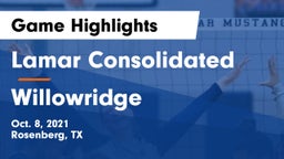 Lamar Consolidated  vs Willowridge  Game Highlights - Oct. 8, 2021