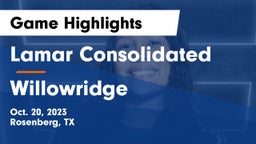 Lamar Consolidated  vs Willowridge  Game Highlights - Oct. 20, 2023