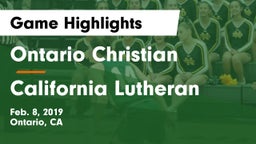 Ontario Christian  vs California Lutheran  Game Highlights - Feb. 8, 2019