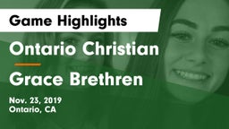 Ontario Christian  vs Grace Brethren Game Highlights - Nov. 23, 2019