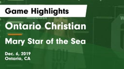 Ontario Christian  vs Mary Star of the Sea  Game Highlights - Dec. 6, 2019