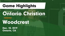 Ontario Christian  vs Woodcrest Game Highlights - Dec. 10, 2019