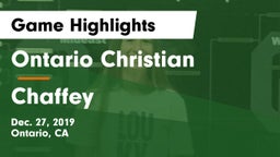Ontario Christian  vs Chaffey Game Highlights - Dec. 27, 2019