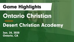 Ontario Christian  vs Desert Christian Academy Game Highlights - Jan. 24, 2020