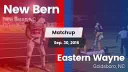 Matchup: New Berns High vs. Eastern Wayne  2016