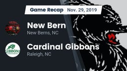 Recap: New Bern  vs. Cardinal Gibbons  2019