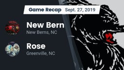 Recap: New Bern  vs. Rose  2019
