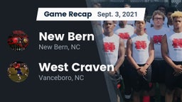 Recap: New Bern  vs. West Craven  2021