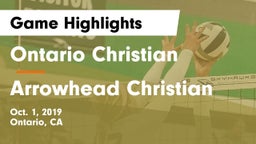 Ontario Christian  vs Arrowhead Christian  Game Highlights - Oct. 1, 2019