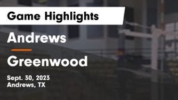 Andrews  vs Greenwood   Game Highlights - Sept. 30, 2023
