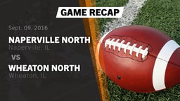 Recap: Naperville North  vs. Wheaton North  2016