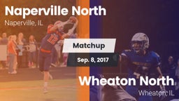 Matchup: Naperville North vs. Wheaton North  2017