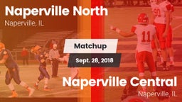 Matchup: Naperville North vs. Naperville Central  2018