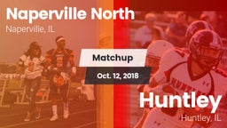 Matchup: Naperville North vs. Huntley  2018