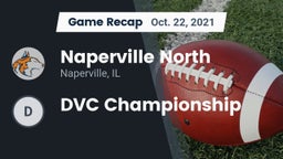 Recap: Naperville North  vs. DVC Championship 2021