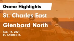 St. Charles East  vs Glenbard North  Game Highlights - Feb. 14, 2021