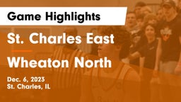 St. Charles East  vs Wheaton North  Game Highlights - Dec. 6, 2023
