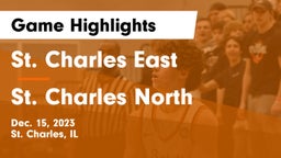 St. Charles East  vs St. Charles North  Game Highlights - Dec. 15, 2023