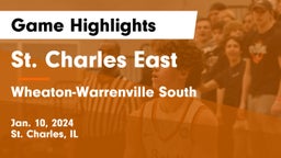 St. Charles East  vs Wheaton-Warrenville South  Game Highlights - Jan. 10, 2024