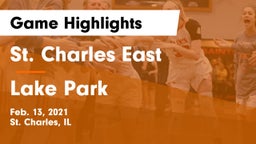 St. Charles East  vs Lake Park  Game Highlights - Feb. 13, 2021