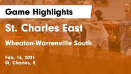 St. Charles East  vs Wheaton-Warrenville South  Game Highlights - Feb. 16, 2021
